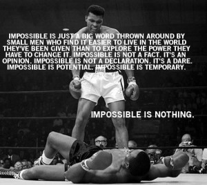 Impossible is Just A Word